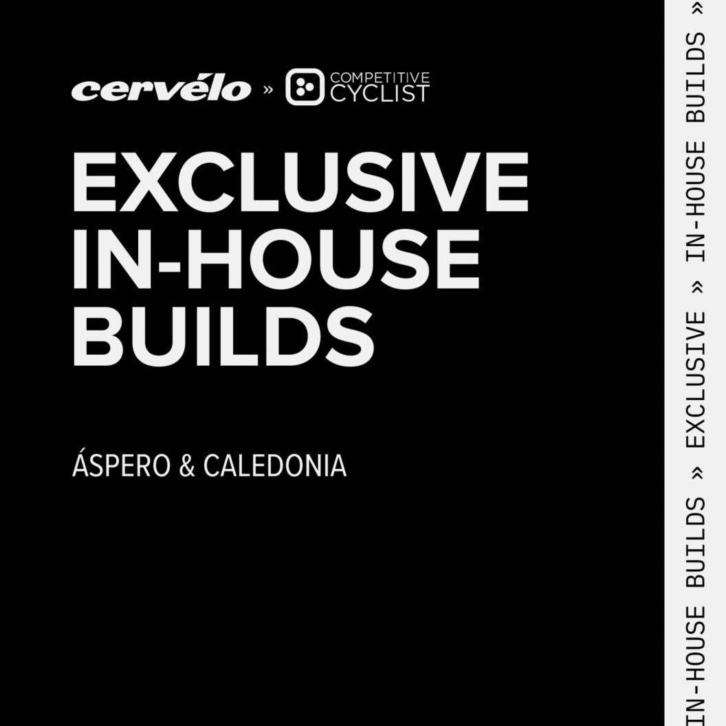 A Cervelo Aspero is shown next to text describing exclusive in-house builds including the Aspero and Caledonia.