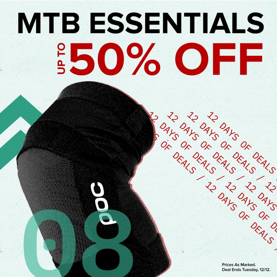 MTB essentials up to 50% off text reads above 12 days of deals text. On the left is a POC knee pad and dash and chevron graphics next to a 08 indicating the day of the deal. Prices as marked. Deal ends Tuesday, 12/12 disclaimer. 