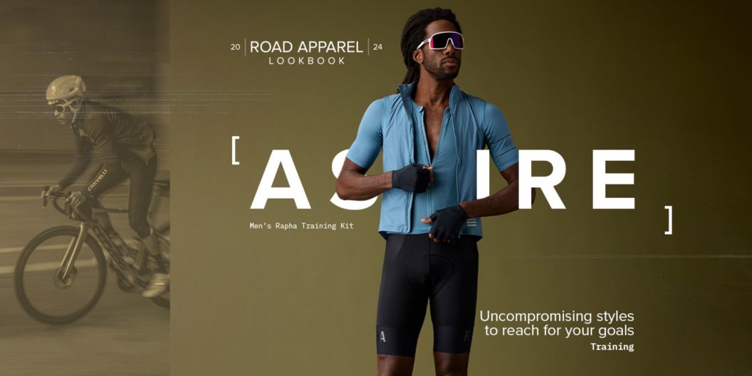  Aspire. Uncompromising styles to reach for your goals. Rapha men’s training kit. 