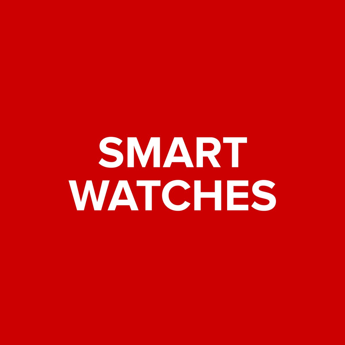 Smart Watches