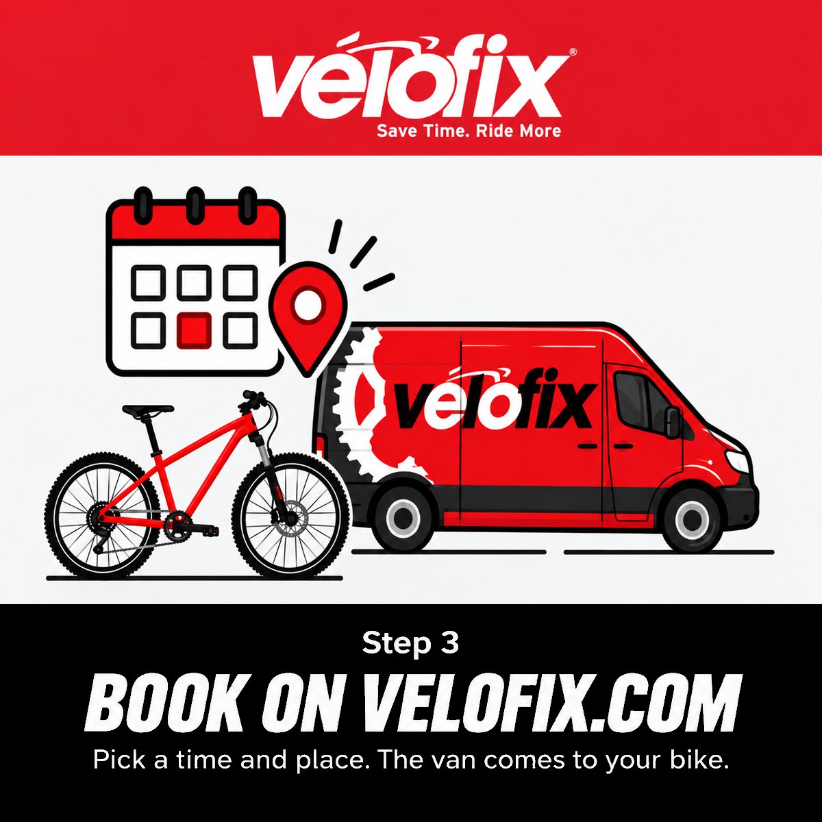 Step 3: Book on Velofix.com. Pick a time and place. The van comes to your bike.