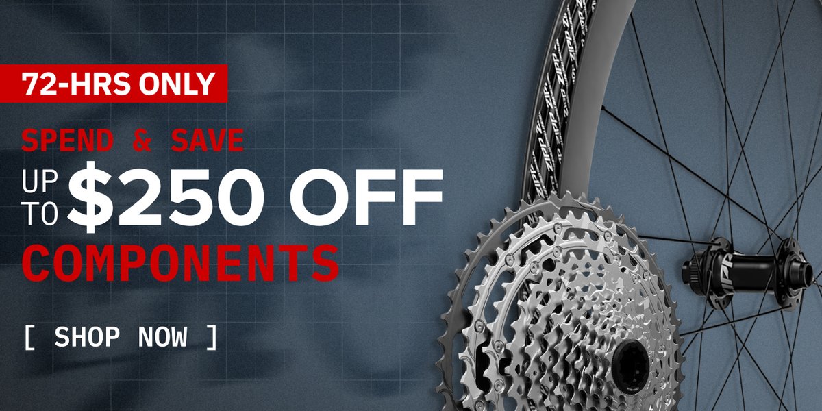 72-hour limited offer: spend and save up to $250 off components — bicycle cassette and chain. Shop now.