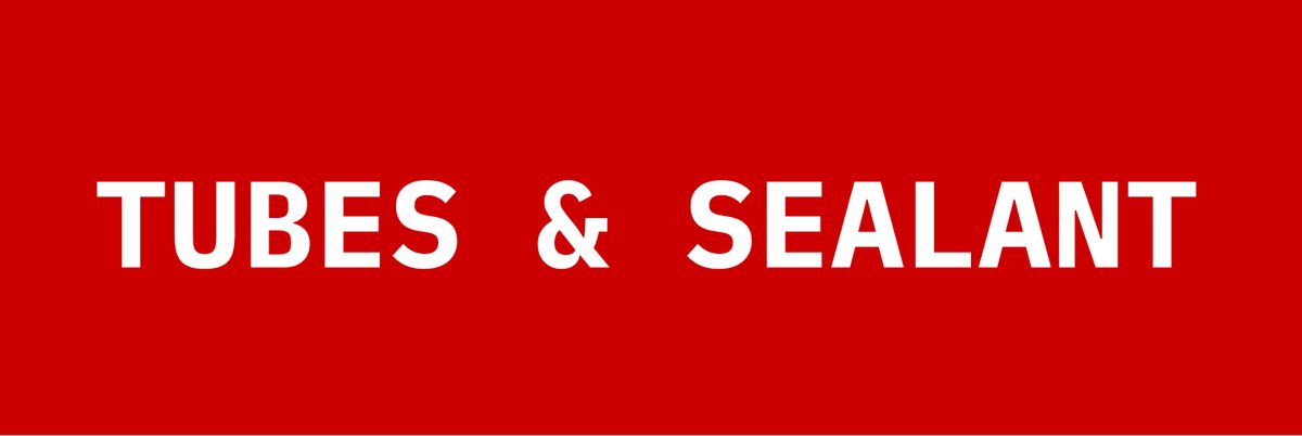 Tubes & Sealant