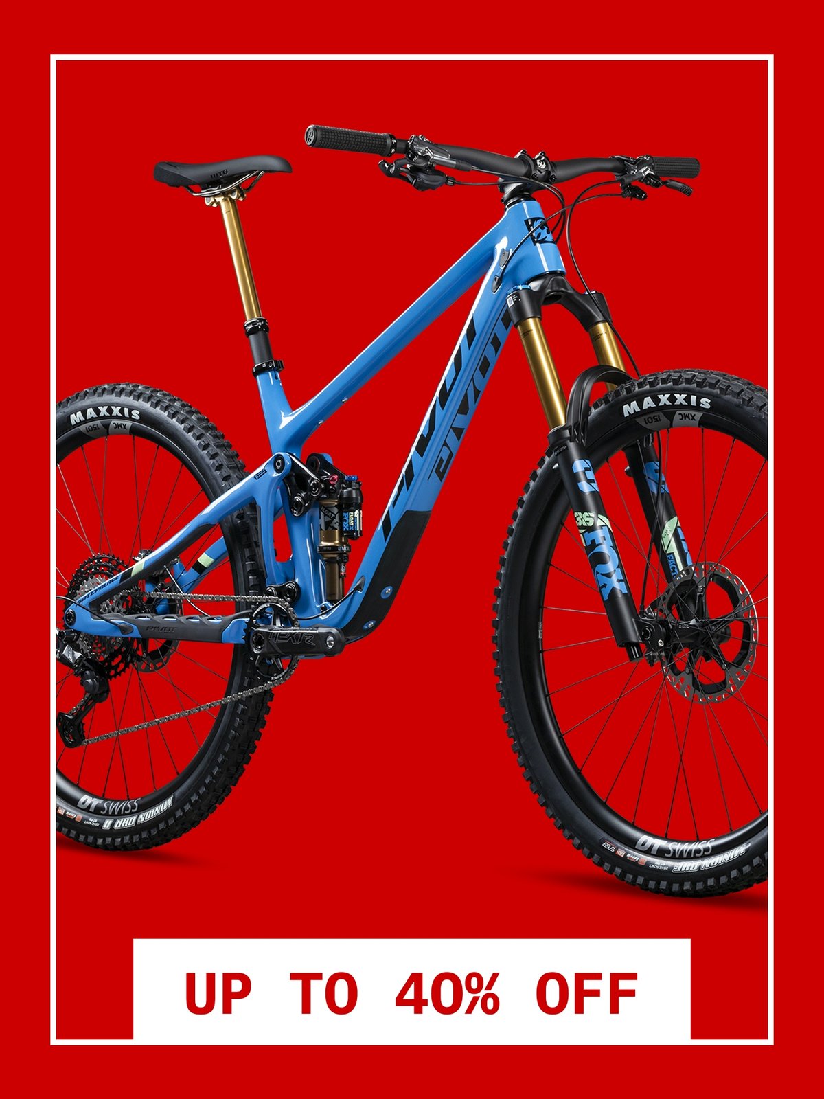 Bikes Up To 40% Off
