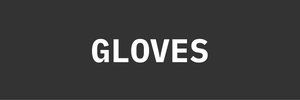 Gloves